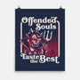 Offended Souls Taste The Best-None-Matte-Poster-Nemons