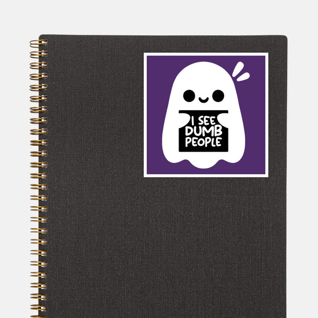 I See Dumb People-None-Glossy-Sticker-NemiMakeit