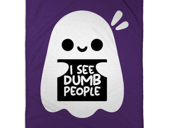 I See Dumb People