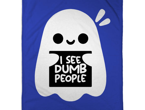 I See Dumb People
