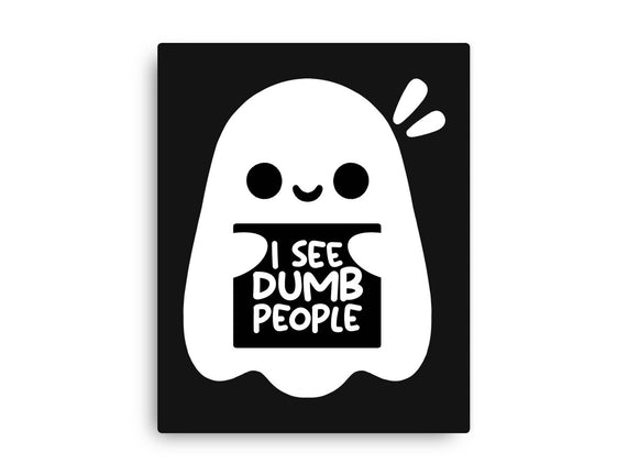 I See Dumb People