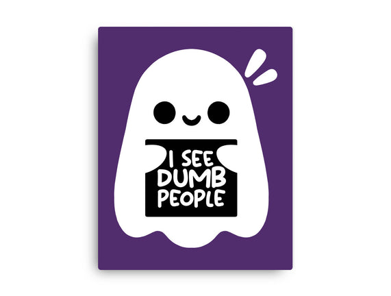 I See Dumb People