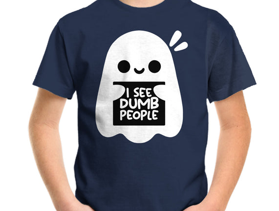 I See Dumb People