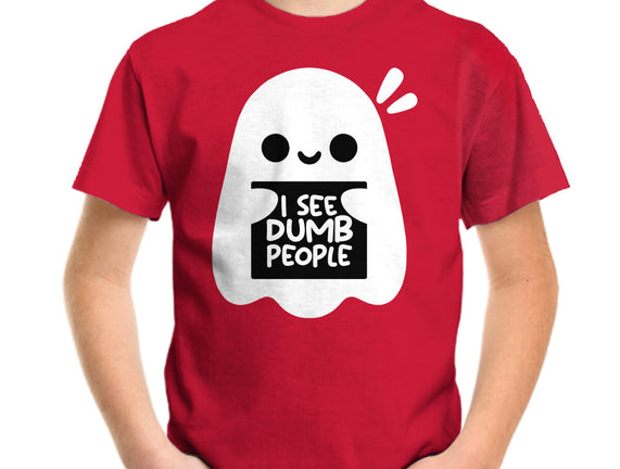 I See Dumb People