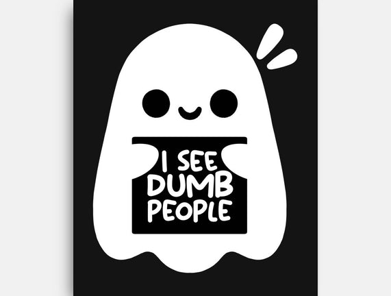 I See Dumb People