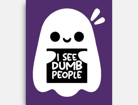 I See Dumb People