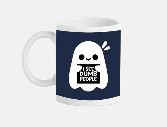 I See Dumb People