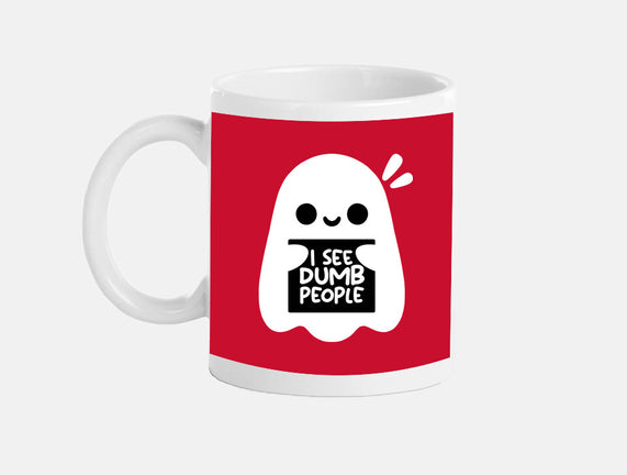 I See Dumb People