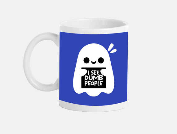 I See Dumb People
