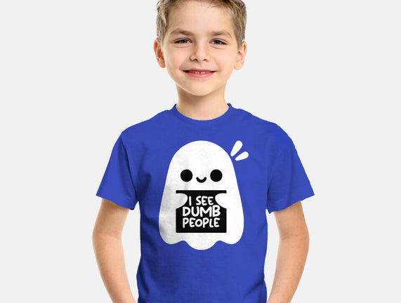 I See Dumb People
