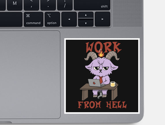 Work From Hell