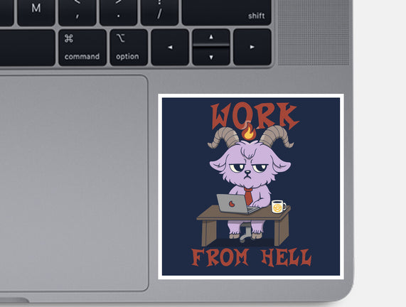 Work From Hell