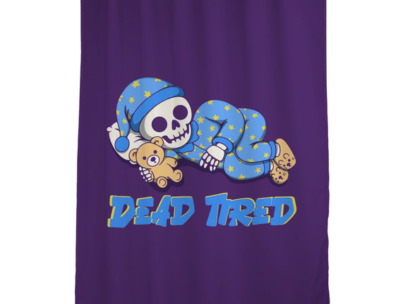 Dead Tired
