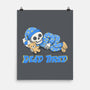 Dead Tired-None-Matte-Poster-Loobs