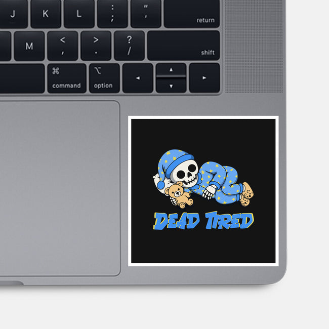 Dead Tired-None-Glossy-Sticker-Loobs