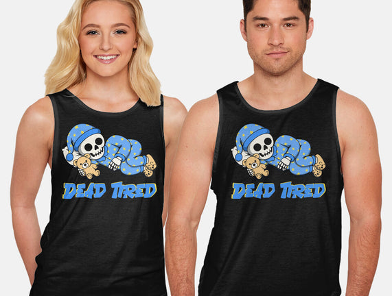 Dead Tired