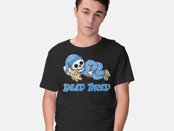 Dead Tired