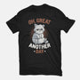 Oh Great Another Day-Mens-Premium-Tee-eduely