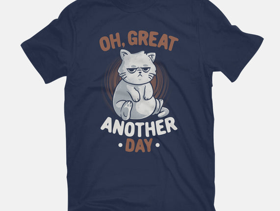 Oh Great Another Day
