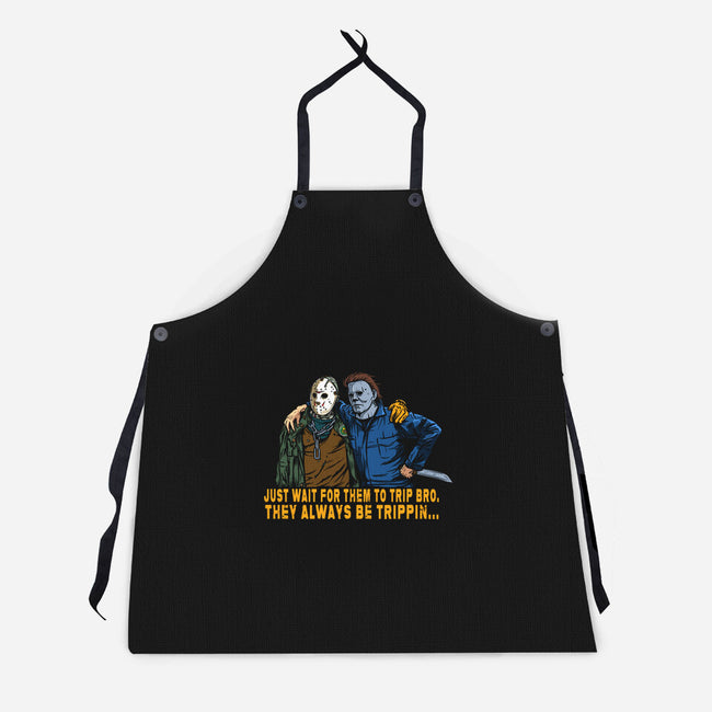 They Be Trippin-Unisex-Kitchen-Apron-AndreusD