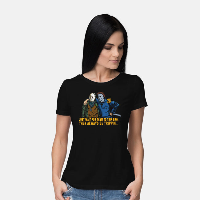 They Be Trippin-Womens-Basic-Tee-AndreusD
