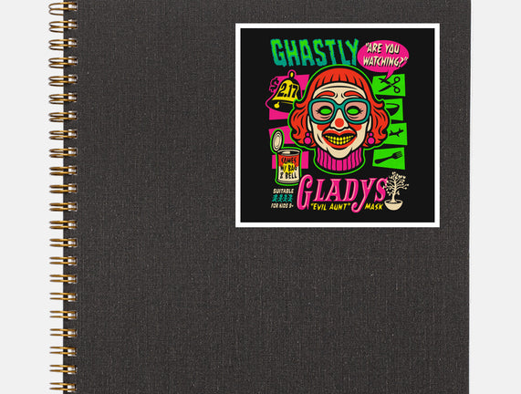 Ghastly Gladys