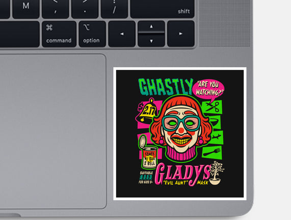 Ghastly Gladys