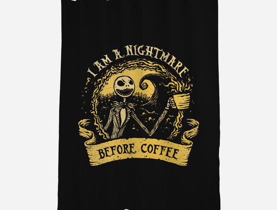 I Am A Nightmare Before Coffee