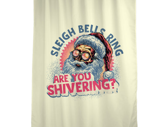 Are You Shivering