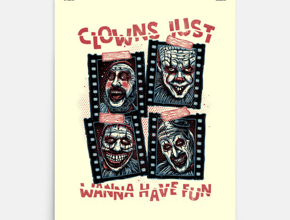 Clowns Just Wanna Have Fun