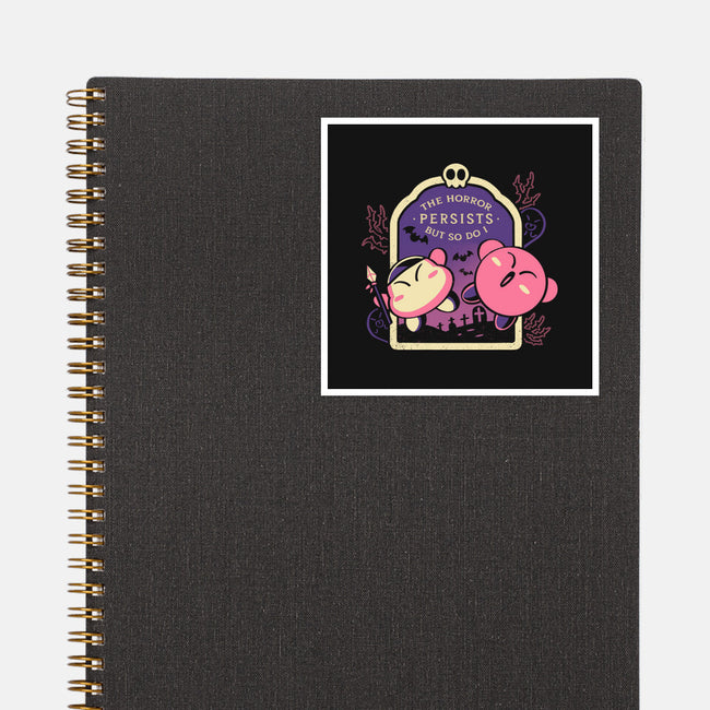 The Horror Persists But So Do I-None-Glossy-Sticker-naomori