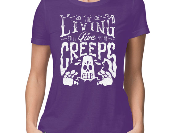 The Living Give Me The Creeps