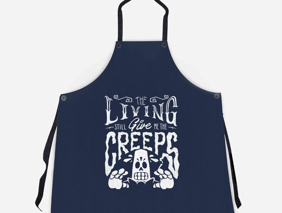 The Living Give Me The Creeps
