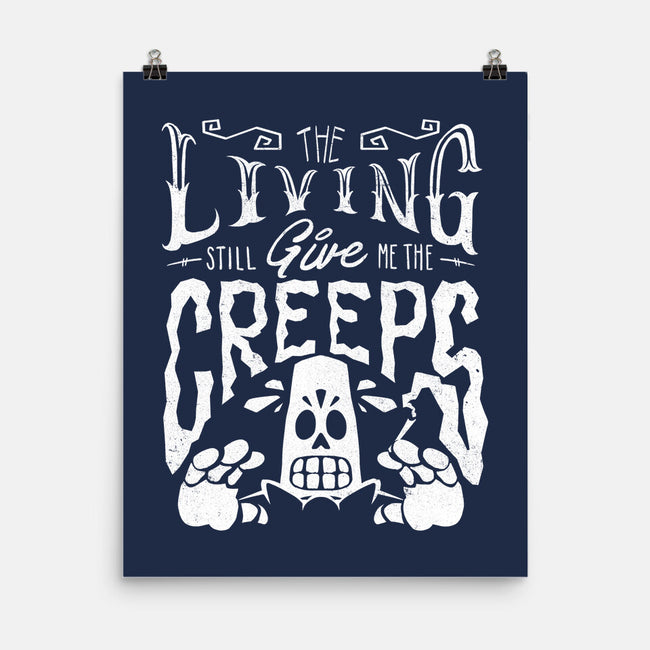 The Living Give Me The Creeps-None-Matte-Poster-estudiofitas