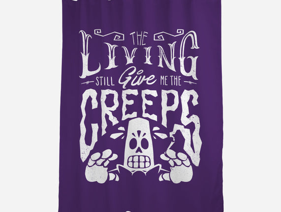 The Living Give Me The Creeps