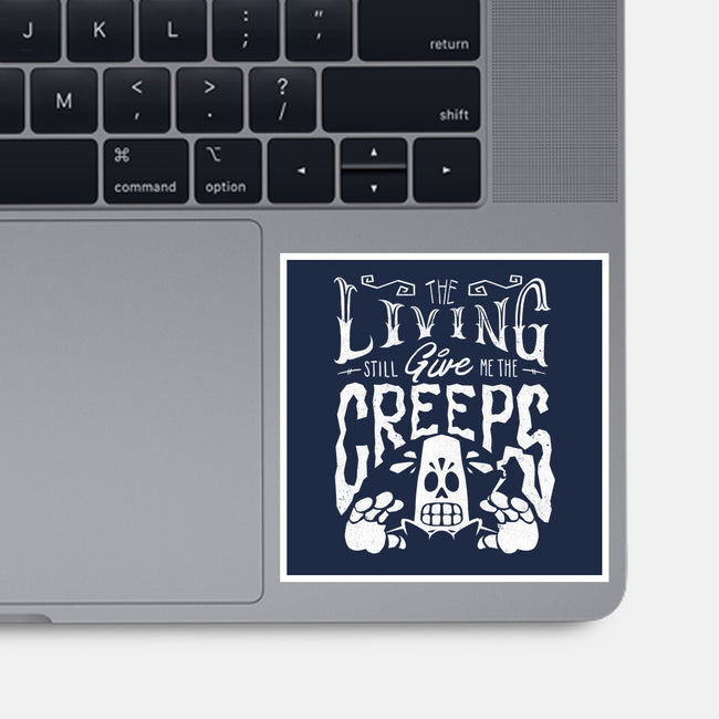 The Living Give Me The Creeps-None-Glossy-Sticker-estudiofitas