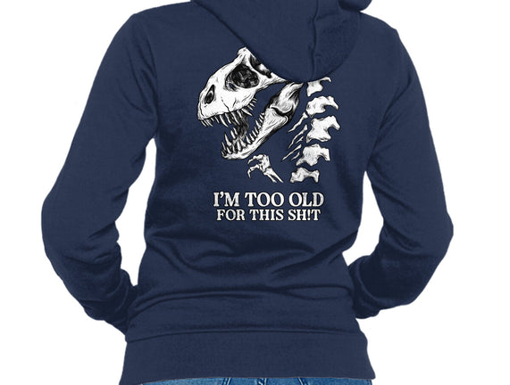 I'm Too Old For This