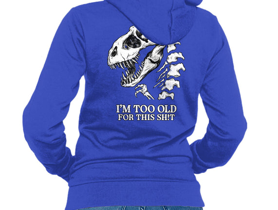 I'm Too Old For This
