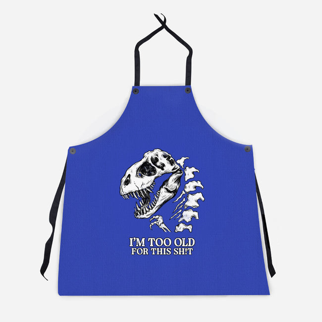 I'm Too Old For This-Unisex-Kitchen-Apron-alfbocreative