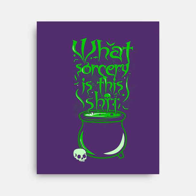 What Sorcery-None-Stretched-Canvas-piercek26