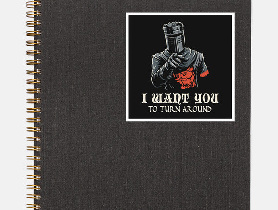 I Want You To Turn Around