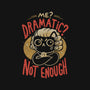 Not Dramatic Enough-Womens-Racerback-Tank-eduely