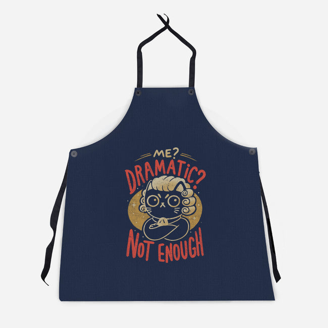 Not Dramatic Enough-Unisex-Kitchen-Apron-eduely