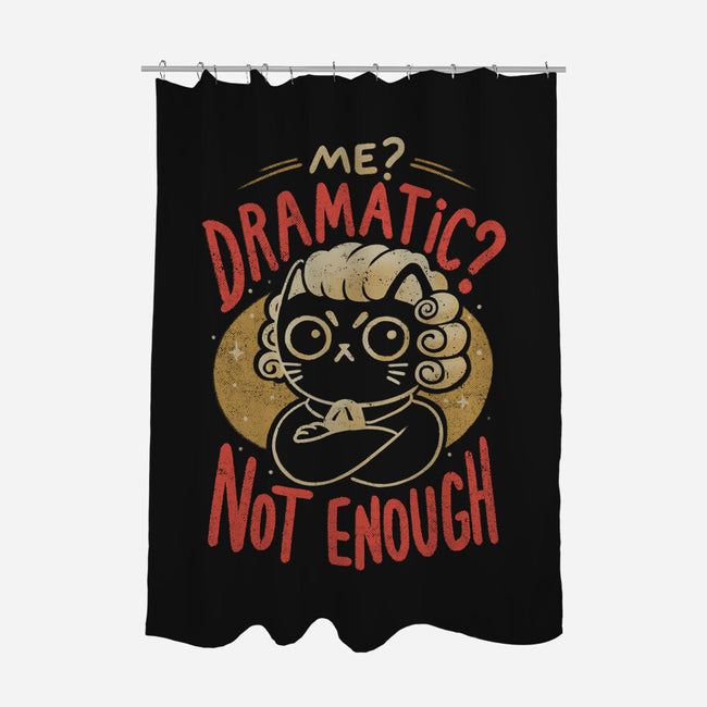 Not Dramatic Enough-None-Polyester-Shower Curtain-eduely