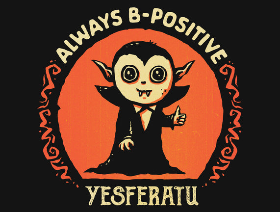 Always B-Positive