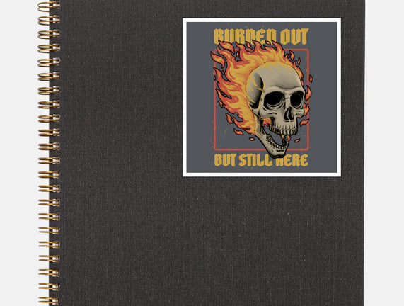 Skull Burned Out