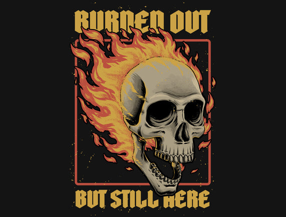 Skull Burned Out