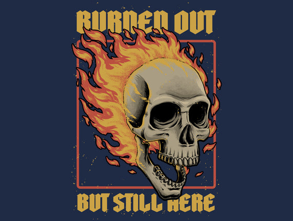Skull Burned Out