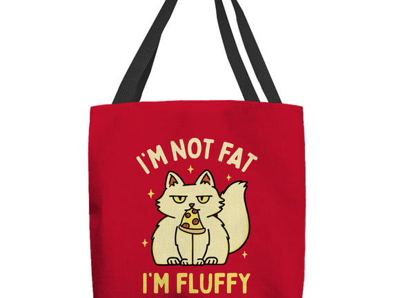 I'm Not Fat I'm Fluffy