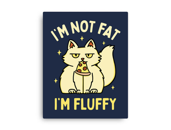 I'm Not Fat I'm Fluffy